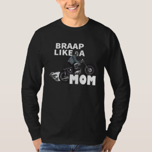 Camiseta Braap Como Uma Mãe Corrida Motociclismo Motocross