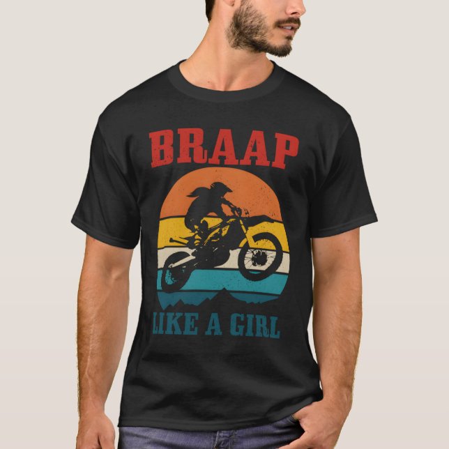 Camiseta Braap Like A Dirt Bike Motocross For (Frente)