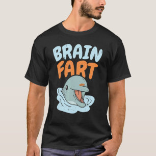 Camiseta Brain Fart Sea Creator Animal Marine Biology Dolp