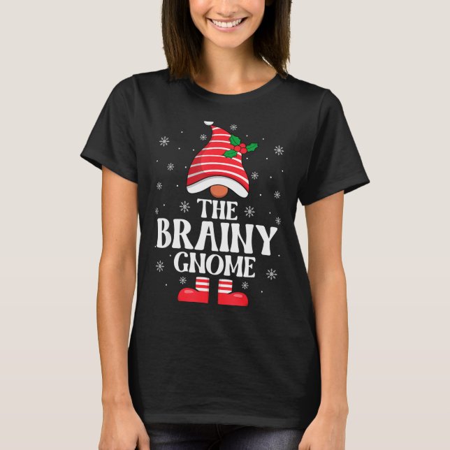 Camiseta Brainy Gnome Christmas Family Matching Group Funny (Frente)