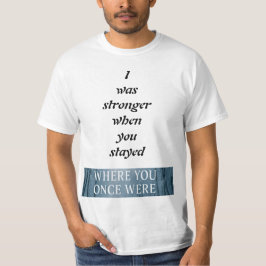 Camiseta Branches Swayed, Strength, Love & Letting Go