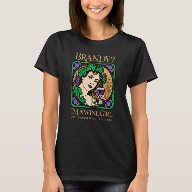 Camiseta Brandy (sou uma menina de vinho) (Frente)
