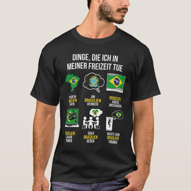 Camiseta Brasilien Spruch | Lustiger Freizeit Spruch Brasil (Frente)