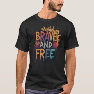 Camiseta Brave e Livre