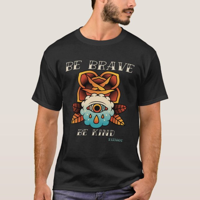 Camiseta Brave Kind Tattoos Vintage Designs. 1 (Frente)