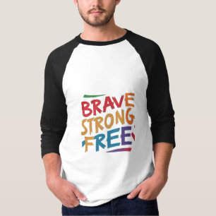 Camiseta Brave Strong Free