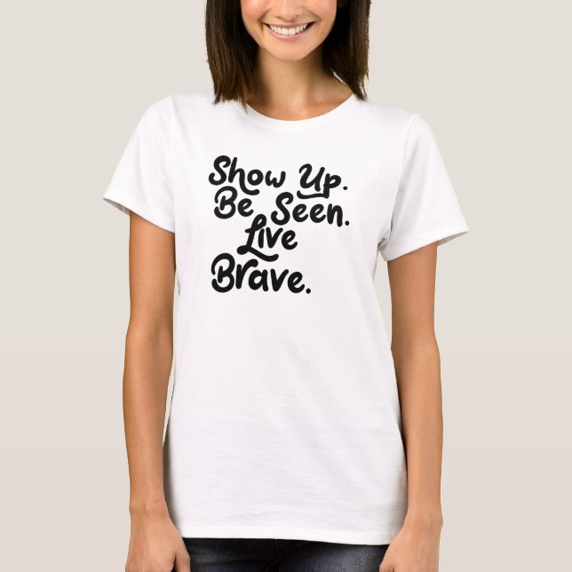 Camiseta Brave viva (Frente)