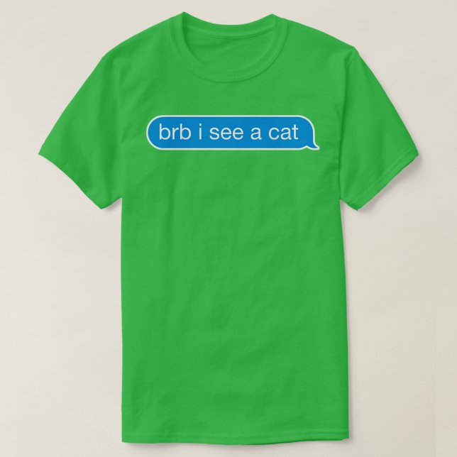 Camiseta BRB I Vejo uma Bolha de Texto Cat (Frente do Design)