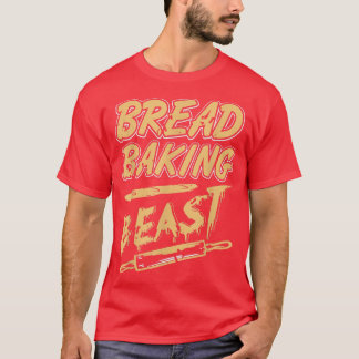 Camiseta Bread Baking Beast Incrível Vintage Baker Prese
