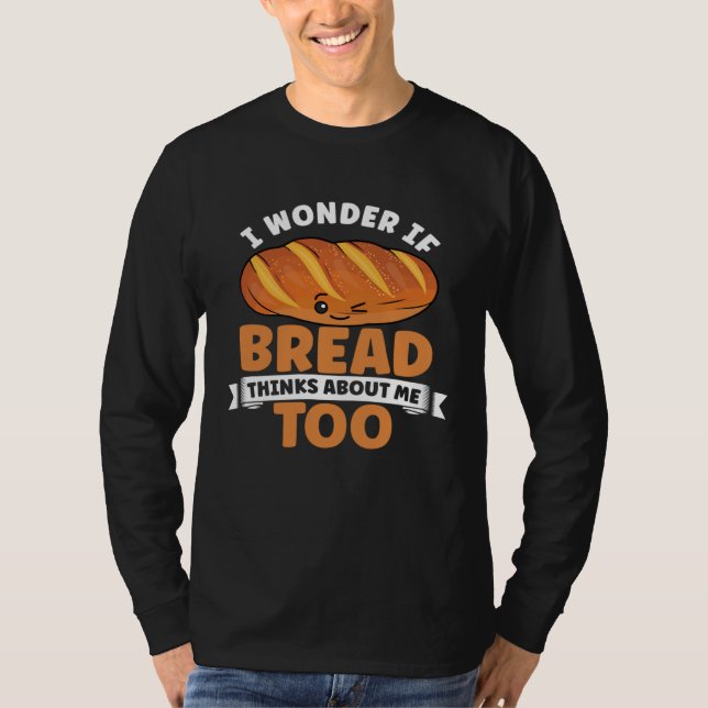 Camiseta Bread  Bread Baking Apparel for Bakers (Frente)