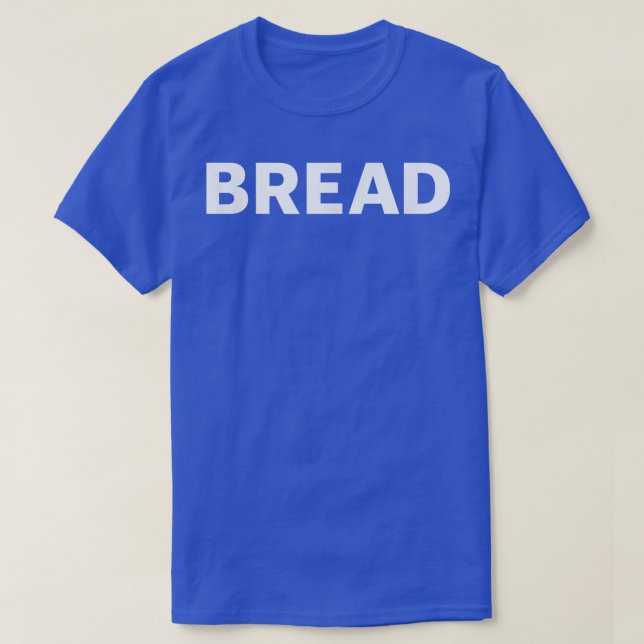 Camiseta Bread Funny Baking 708 (Frente do Design)