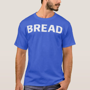 Camiseta Bread Funny Baking 708
