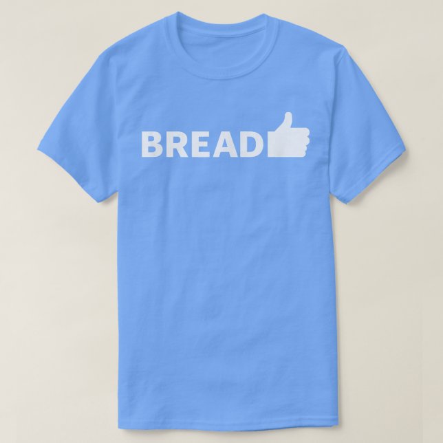 Camiseta Bread Funny Baking 709 (Frente do Design)