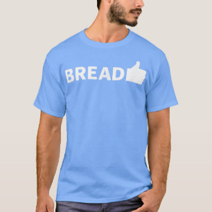Camiseta Bread Funny Baking 709
