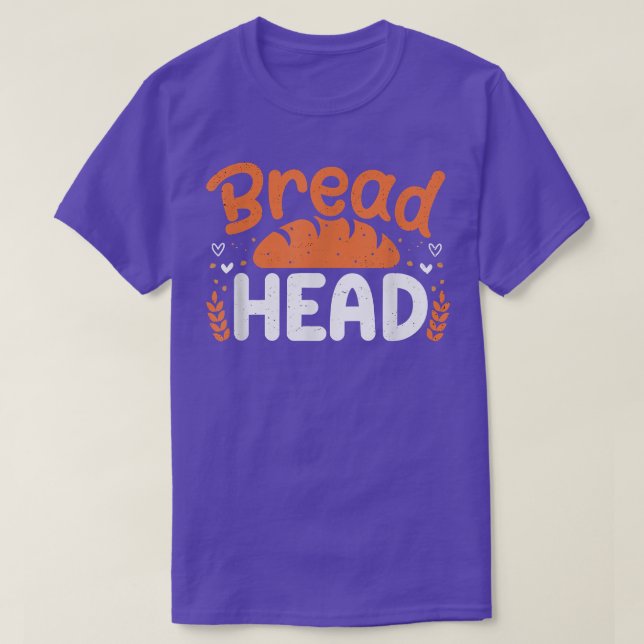 Camiseta Bread Head Baker Baking Lover Bakery Owner  (Frente do Design)