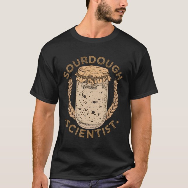 Camiseta Bread Sourdough Scientist Bread Fazer Baker (Frente)