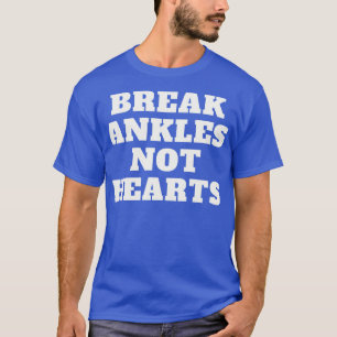 Camiseta Break Ankles Não Corações 2