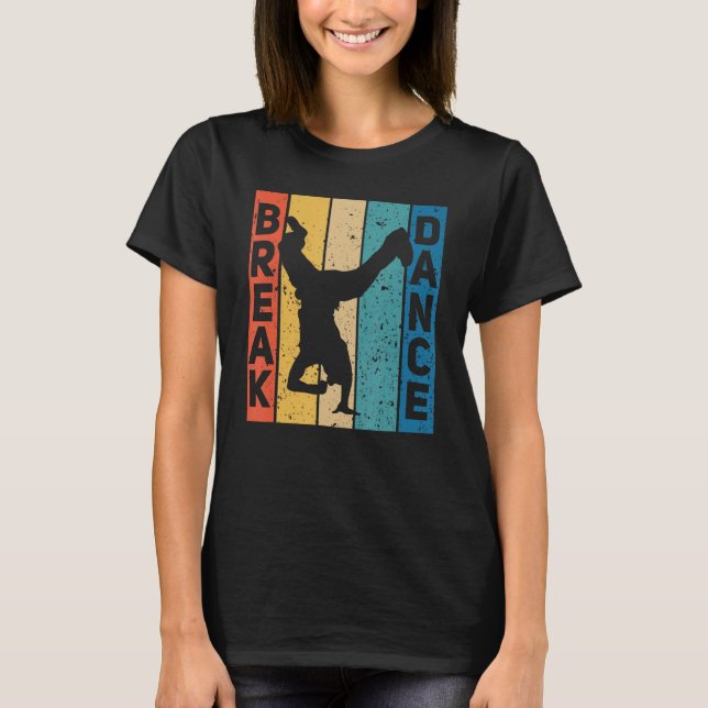 Camiseta Break Dance Breakdance Dancer Breakdance (Frente)