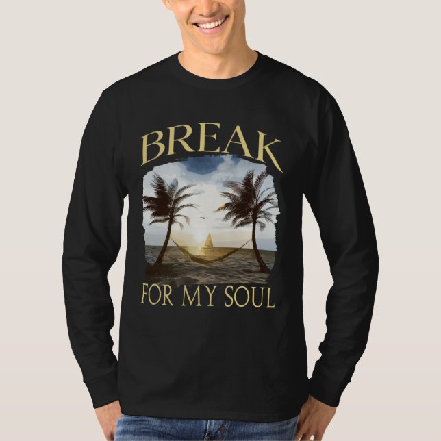 Camiseta Break For My Soul Summer Holiday Vacation Graphic (Frente)