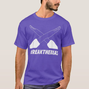 Camiseta Break The Bias International Womens Day Feminist F