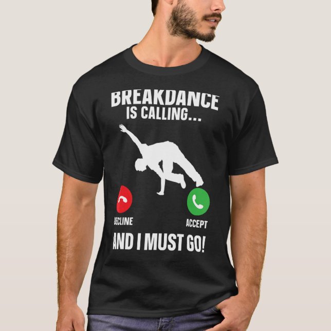 Camiseta Breakdancer Hip Hop Dancer B-Boy Dance (Frente)