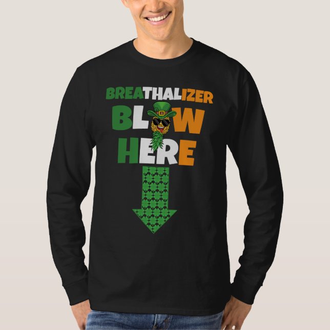 Camiseta Breathalizer Blow Here St Patricks Day Pineapple S (Frente)