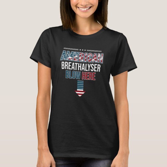 Camiseta Breathalyzer Explode Aqui Polícia de Bandeira Amer (Frente)