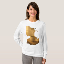 Camiseta Breathe In Peace,Sip Your Morning Cozy Coffee Art