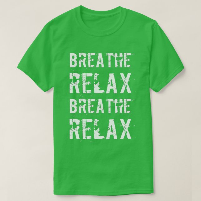 Camiseta Breathe Relax (Frente do Design)