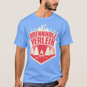 Camiseta Brennholzverleih Melhor Presente 