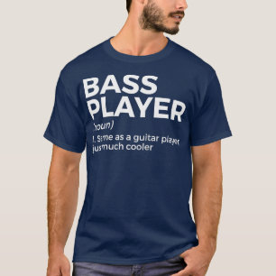 Camiseta Bresa De Definição Do Jogador De Bass Para Músicos