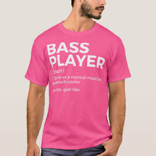 Camiseta Bresa De Definição Do Jogador De Bass Para Músicos