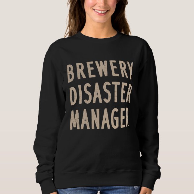 Camiseta Brewery Disaster Manager Funny Craft Beer Adult Hu (Frente)