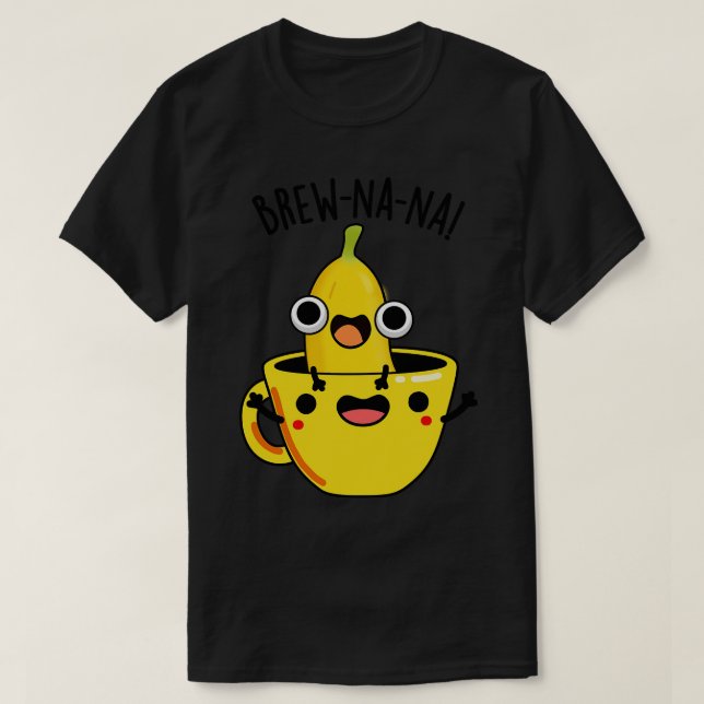 Camiseta Brewnana Funny Banana Puns (Frente do Design)