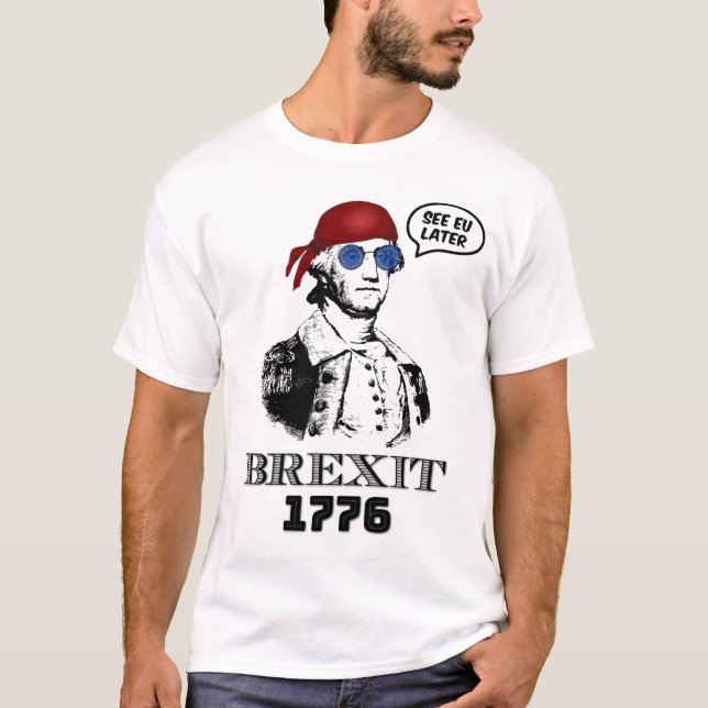 Camiseta Brexit 1776 George Washington Cool Sunglasses (Frente)