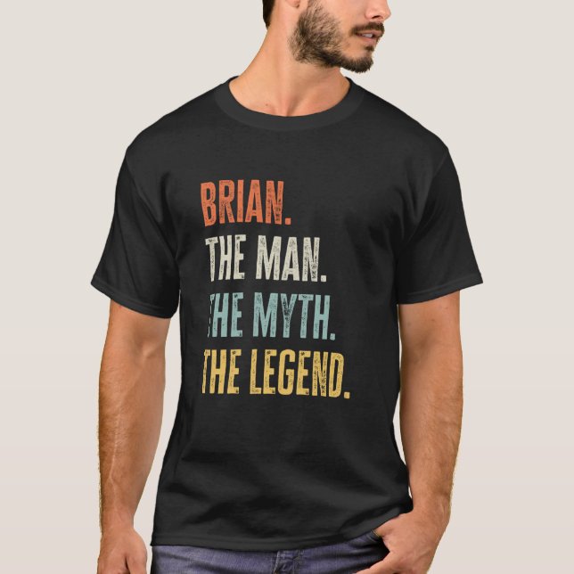 Camiseta Brian The Best Man Myend Legend Best Name Brian (Frente)