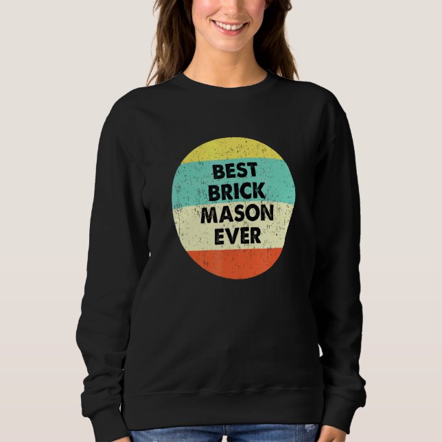 Camiseta Brick Mason Best Brick Mason Nunca (Frente)