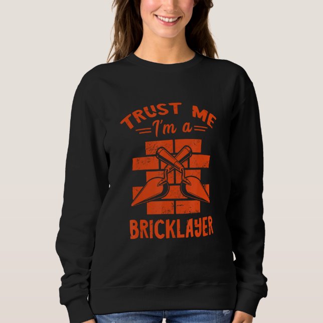 Camiseta Bricklayer Trust Me Brick Mason Masonry Constructi (Frente)