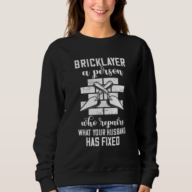 Camiseta Bricklayer Who Repairs Masonry Construction Brick  (Frente)