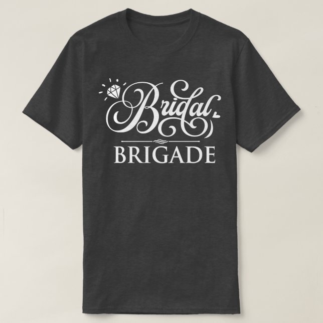 Camiseta Bridal Brigade  (Frente do Design)