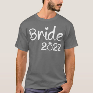 Camiseta Bride 2022 for wedding 
