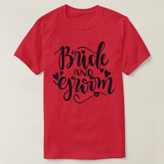 Camiseta Bride Groom Matching Wedding Bachelor And Bachelor (Frente do Design)