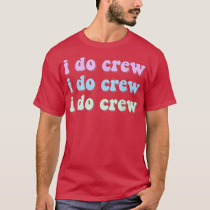 Camiseta Bride I Do Crew Retro Bachelorette Hen Night Party