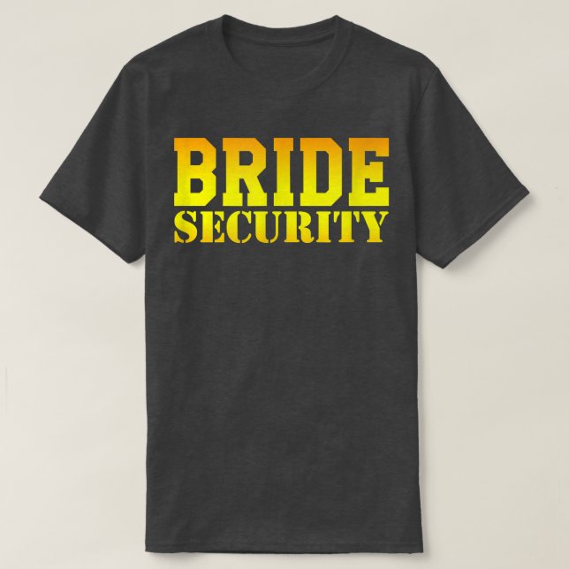 Camiseta Bride Security Wedding Bridal Shower Bachelorette  (Frente do Design)