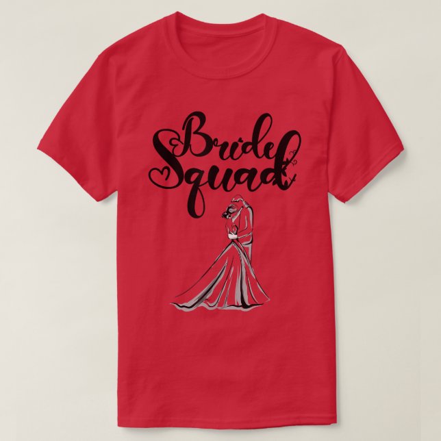 Camiseta Bride Squad Tees Wedding Anniversary Bride  (Frente do Design)