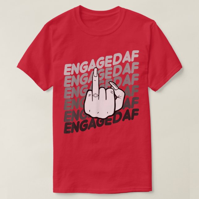 Camiseta Bride To Be Engaged Af Wedding Ring Future Mrs (Frente do Design)