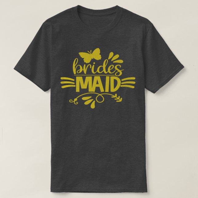 Camiseta Bride To Be Maid Of Honor Bridesmaids Wedding Hen  (Frente do Design)