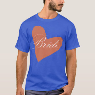 Camiseta Bride white on pink heart