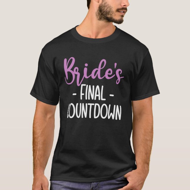 Camiseta Brides Final Countdown Braut (Frente)