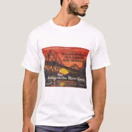 Camiseta Bridge over the River Kwai classic poster 